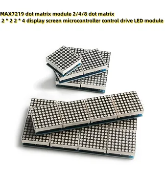 MAX7219 dot matrix modul 2/4/8 dot matrix 2 * 2 2 * 4 displej microcontroller ovládanie jednotky LED modul