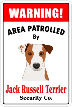 Upozornenie Oblasti Patrolled Jack Russell Teriér 8