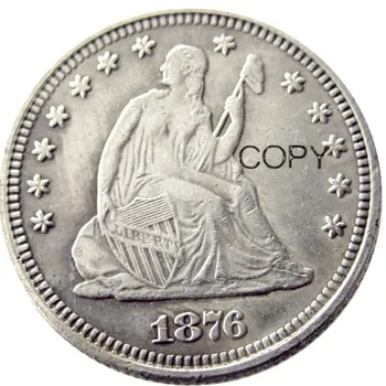 NÁS 1876 P/CC/S Sedieť Slobody Quater Dolár Strieborné Pozlátené Kópiu Mince