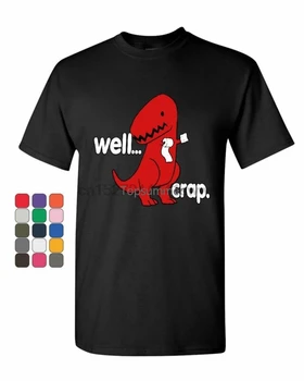 Dobre Svinstvo T-Shirt Funny T-Rex Nepodarí Krátke Ruky Tyrannosaurus Mens Tee Tričko