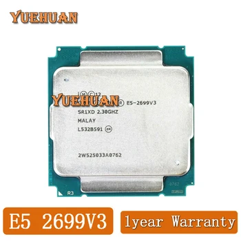 E5-2699 V3 Originál Intel Xeon E5-2699V3 E5 2699 V3 2.30 GHz, 45M 18-JADRÁ 22NM LGA2011-3 145W Procesor E5 2699V3