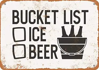 Kovové Sign - Bucket List Ice Beer - Vintage Vzhľad